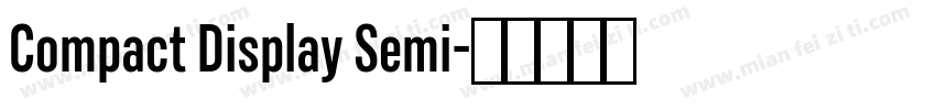 Compact Display Semi字体转换